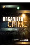 Organized Crime in Our Times