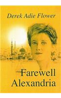 Farewell Alexandria