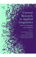 Current Research in Applied Linguistics: Issues on Language and Cognition