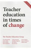 Teacher Education in Times of Change