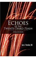 Echoes of the Twenty-Third Psalm