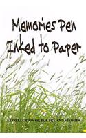 Memories Pen Inked to Paper