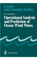 Operational Analysis and Prediction of Ocean Wind Waves: (33 Coastal and Estuarine Studies)