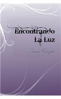 Encontrando La Luz