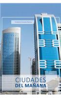 Ciudades del Manana