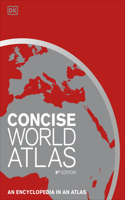 Concise World Atlas, Eighth Edition: (DK Reference Atlases)