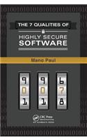 The 7 Qualities of Highly Secure Software