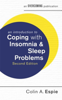 Introduction to Coping with Insomnia and Sleep Problems