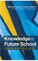 Knowledge and the Future School