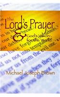 Lord's Prayer and God's Vision for the World
