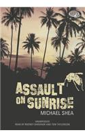Assault on Sunrise