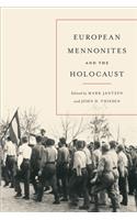European Mennonites and the Holocaust
