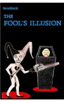 Fool's Illusion