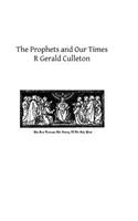Prophets and Our Times