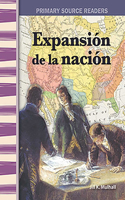 Expansión de la Nación (Expanding the Nation) (Spanish Version)