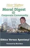Moral Digest @ Corporate Community