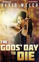 Gods' Day to Die