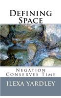 Defining Space