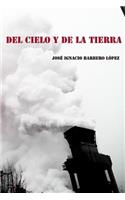 Del cielo y de la tierra: (Spanish)