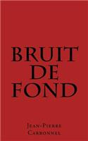 Bruit de fond