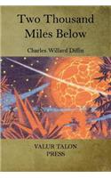 Two Thousand Miles Below
