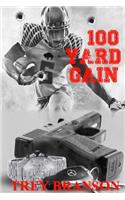 100 Yard Gain