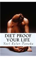 Diet Proof Your Life