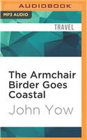 Armchair Birder Goes Coastal