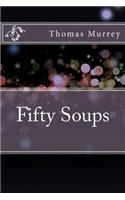 Fifty Soups