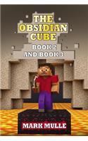 The Obsidian Cube, Book Two and Book Three (An Unofficial Minecraft Book for Kid