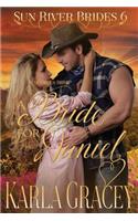 Mail Order Bride - A Bride for Daniel: Sweet Clean Historical Western Mail Order Bride inspirational Romance(6 Sun River Brides)