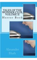 Tales of the Wonder Club, Volume II