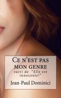 Ce N'Est Pas Mon Genre