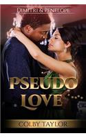 Pseudo Love