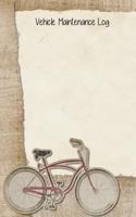 Vehicle Maintenance Log: Vehicle Maintenance Log Book; Vehicle Maintenance Log Template; Car Maintenance