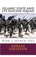 Islamic State and Its Suicide Squad