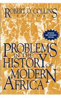 Problems in the History of Modern Africa