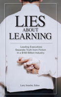 Lies about Learning