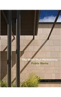 The Miller Hull Partnership: Public Works