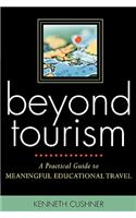 Beyond Tourism