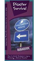 Disaster Survival: A Waterproof Pocket Guide to Avoiding Sickness & Injury During a Natural Disaster