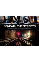 Beneath the Streets