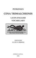 Lingua Latina - Petronius Cena Trimalchionis Latin-English Vocabulary