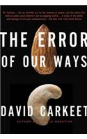 The Error of Our Ways