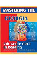 Mastering the Georgia 5th Grade CRCT in Reading