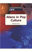 Aliens in Pop Culture