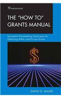 How to Grants Manual