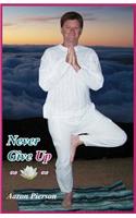 Never Give Up