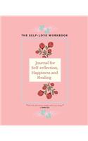 The Self-love Workbook