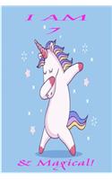 im 7 and magical